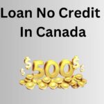 $500 Loan No Credit Check In Canada